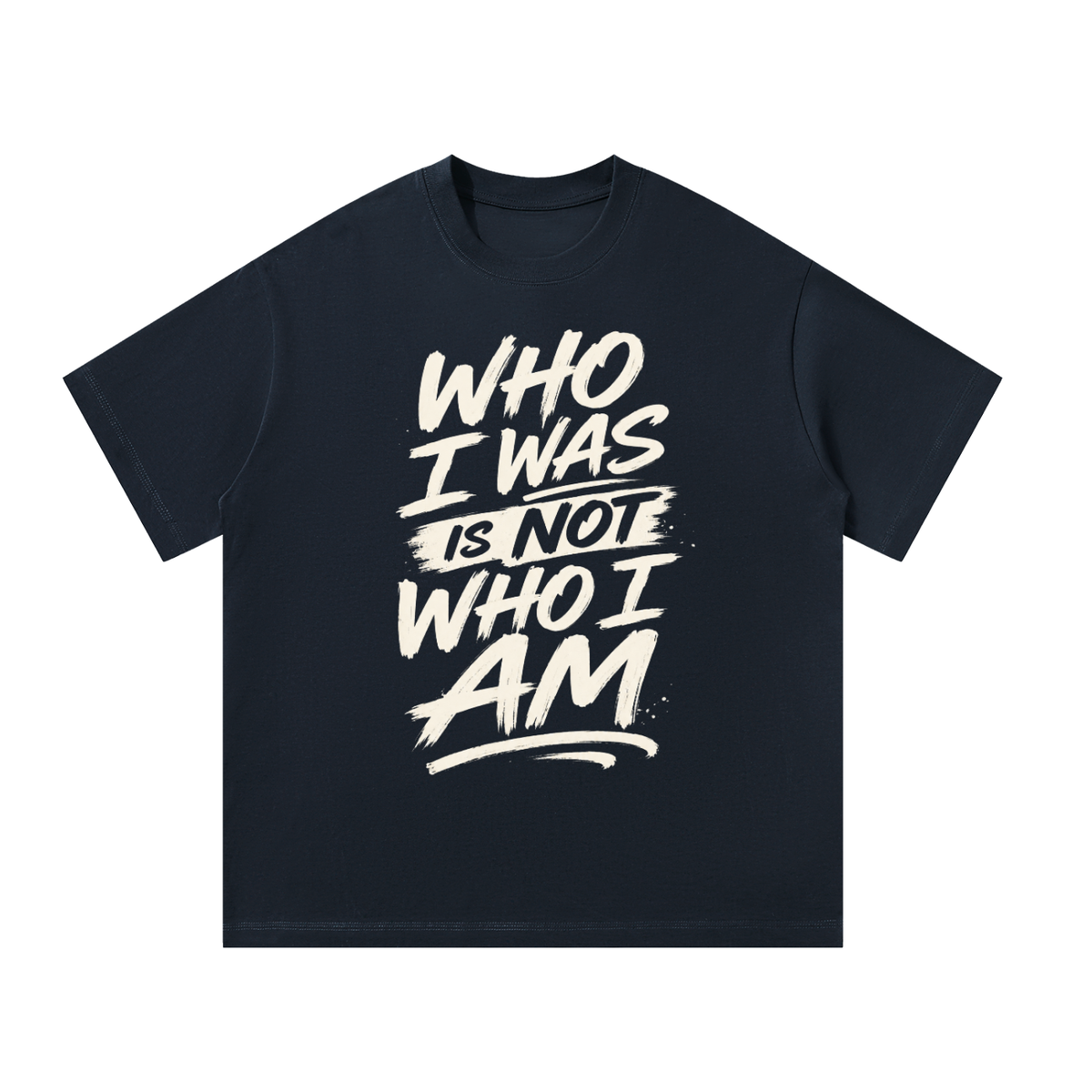 CHANGED “WHO I WAS, IS NOT WHO I AM” Unisex T-Shirt