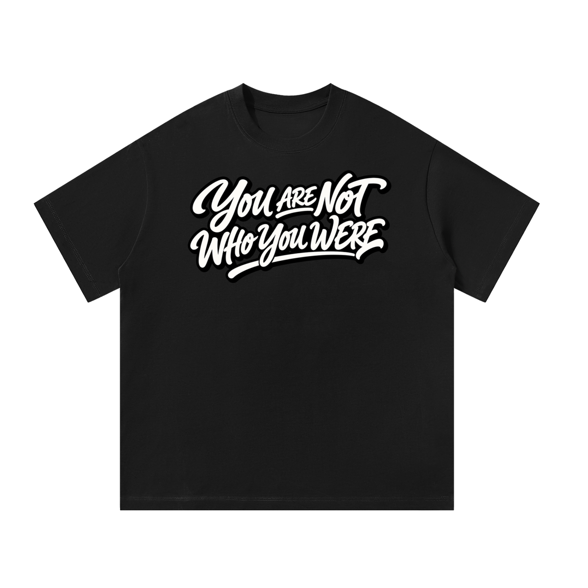 CHANGED “YOU ARE NOT WHO YOU WERE” Unisex T-Shirt